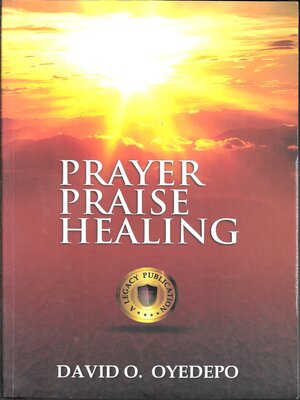 cover image of Prayer, Praise, Healing